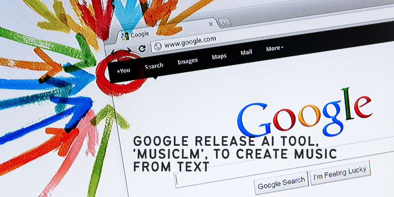 Google release MusiTM Ai for music creation