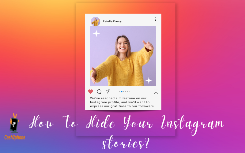 How to Hide Instagram stories