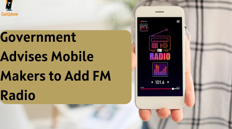 Government Advises Mobile Makers to Add FM Radio